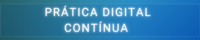 Prática Digital Contínua